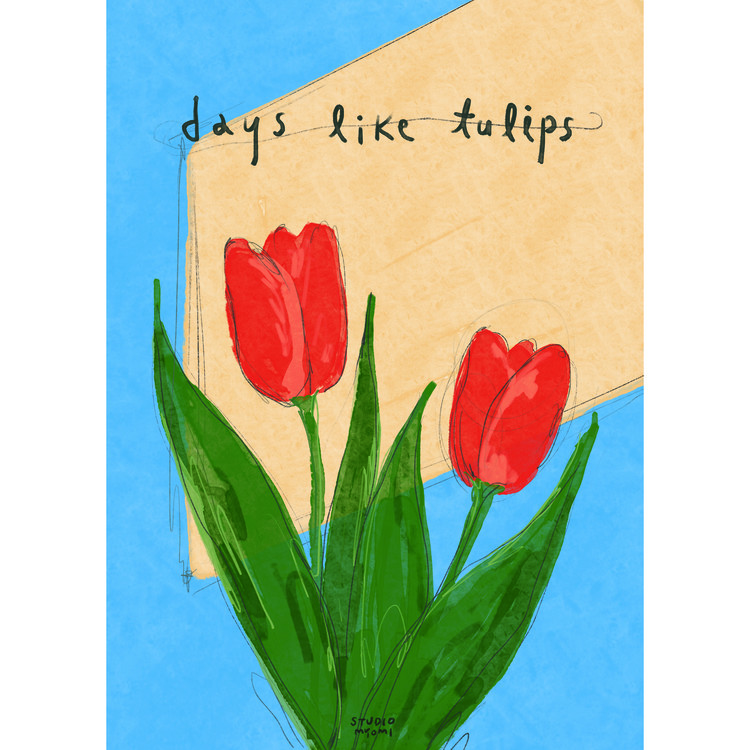 days like tulips 포스터